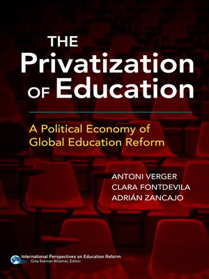 cover image of The Privatization of Education